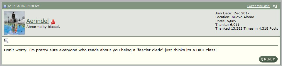 A reply to Kevin's post on Survivalist Forum that reads "Don't worry. I'm pretty sure everyone who reads about you being a 'fascist cleric' just thinks its a D&D class.